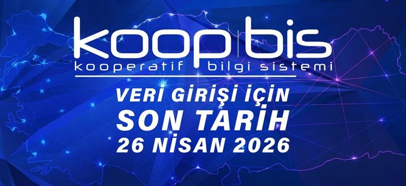 Kooperatif Bilgi Sistemi (KOOP-BİS) Veri Girişleri Hakkında